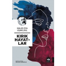 Ötüken Neşriyat Kırık Hayatlar