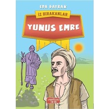 Yediveren Çocuk Yunus Emre - Iz Bırakanlar