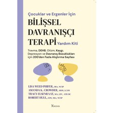 Koridor Yayıncılık Çocuklar ve Ergenler İçin Bilişsel Davranışçı Terapi Yardım Kiti Yazar Kolektif Ciltsiz