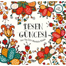 Bilgi Park Desen Güncesi;her Yaş Için Mandala