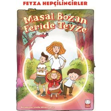 Kırmızı Kedi Yayınevi Masal Bozan Feride Teyze