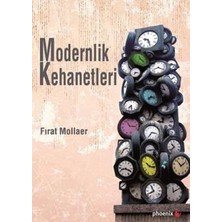 Phoenix Yayınevi Modernlik Kehanetleri