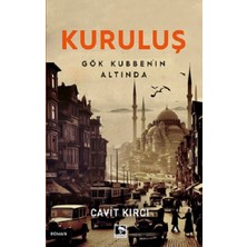 Çınaraltı Yayınları Kuruluş Gök Kubbenin Altında