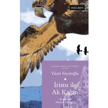 Doğu Batı Çocuk Iristu ile Ak Kağan