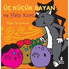 Doğan Çocuk Üç Küçük Bayan ve Hain Kurt