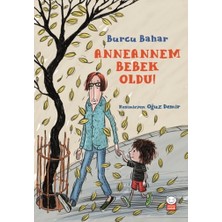 Kırmızı Kedi Yayınevi Anneannem Bebek Oldu