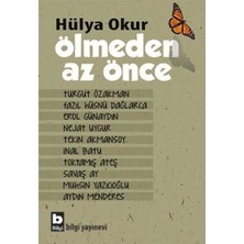 Bilgi Yayınevi Ölmeden Az Önce