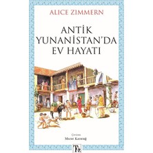 Töz Yayınları Antik Yunanistan’da Ev Hayatı