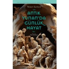 Alfa Yayınları Antik Yunan’da Günlük Hayat