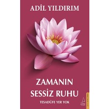 Destek Yayınları Zamanın Sessiz Ruhu