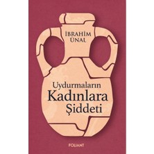 Foliant Yayınları Uydurmaların Kadınlara Şiddeti