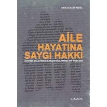 Liberte Yayınları Aile Hayatına Saygı Hakkı