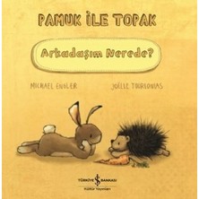 İş Bankası Kültür Yayınları Arkadaşım Nerede? - Pamuk ile Topak