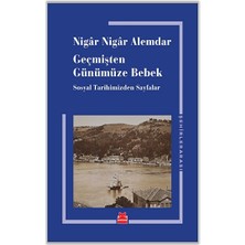 Kırmızı Kedi Yayınevi Geçmişten Günümüze Bebek