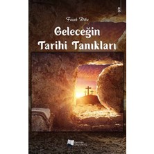 Karina Yayınevi Geleceğin Tarihi Tanıkları