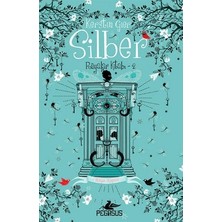 Pegasus Yayınları Silber 2- Rüya Kapısı (Ciltli)