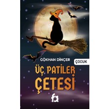 Fa Yayınları Üç Patiler Çetesi