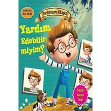 Parıltı Yayınları Değerlere Ilk Adım - Yardımlaşma Hikayesi: Yardım Edebilir Miyim
