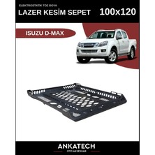 Ankatech Isuzu D-Max 100*120 Lazer Kesim Tavan Sepeti Tüm Modeller