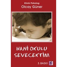 Efil Yayınevi Hani Okulu Sevecektim