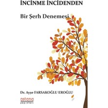 Astana Yayınları Incinme Incidenden