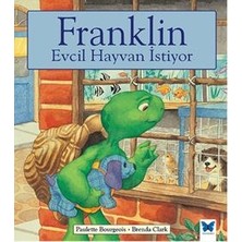 Mavi Kelebek Yayınları Franklin Evcil Hayvan Istiyor