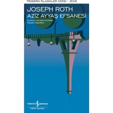 İş Bankası Kültür Yayınları Aziz Ayyaş Efsanesi (Ciltli)