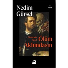 Doğan Kitap Memento Mori Ölüm Aklımdasın