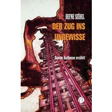 Herdem Kitap Der Zug Ins Ungewisse