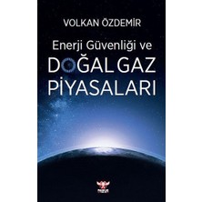 Pankuş Yayınları Enerji Güvenliği ve Doğal Gaz Piyasaları
