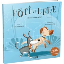 Redhouse Kidz Yayınları Pöti ve Dede - Bir Dostluk Öyküsü
