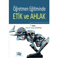 Anı Yayıncılık Öğretmen Eğitiminde Etik ve Ahlak
