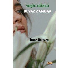 Zet Yayınları Yeşil Gözlü Beyaz Zambak