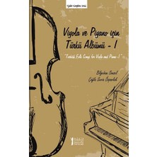 Müzik Eğitimi Yayınları Viyola ve Piyano Için Türkü Albümü -1