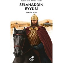Erdem Çocuk Kudüs’ün Ikinci Fatihi Selahaddin Eyyûbî