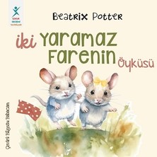 Çocuk Gelişimi Yayınları Iki Yaramaz Farenin Öyküsü