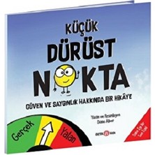 Beta Kids Küçük Dürüst Nokta Güven ve Saygınlık Üzerine Bir Hikaye