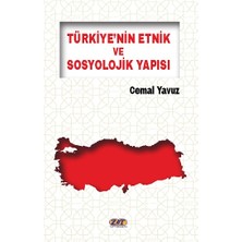 Zet Akademi Yayınları Türkiye’nin Etnik ve Sosyolojik Yapısı