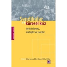 Efil Yayınevi Sendikalar ve Küresel Kriz