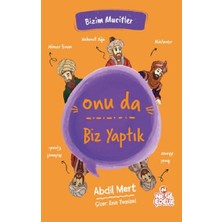 Nesil Çocuk Yayınları Onu Da Biz Yaptık - Bizim Mucitler