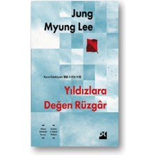 Doğan Kitap Yıldızlara Değen Rüzgar Jung Myung Lee Ciltsiz Kore Edebiyatı