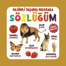 0-6 Yaş Yayınları Resimli Yaşama Merhaba Sözlüğüm (Sıvama Cilt)