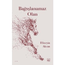 İthaki Yayınları Bağışlanamaz Olan