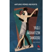 Nora Kitap Yaşlı Muhafızın Tangosu