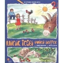 Günışığı Kitaplığı Minik Tosbi Evini Arıyor - Ilk Kitabını Kendin Boya