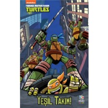 İthaki Yayınları Yeşil Takım! - Genç Mutant Ninja Kaplumbağalar