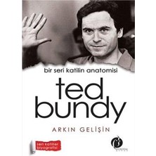 Herdem Kitap Bir Seri Katilin Anatomisi: Ted Bundy