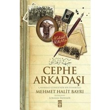 Timaş Yayınları Cephe Arkadaşı : Çanakkale Cephesi'nde Bir Istanbullu