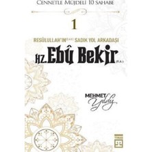 Timaş Yayınları Hz.ebu Bekir (R.a) Cennetle Müjdeli 10 Sahabe
