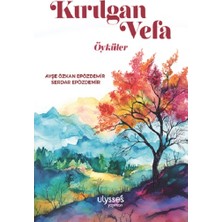 Ulysses Yayınları Kırılgan Vefa